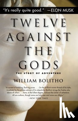 Bolitho, William - Twelve Against the Gods