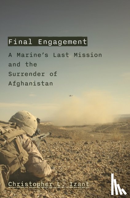 Izant, Christopher L. - Final Engagement