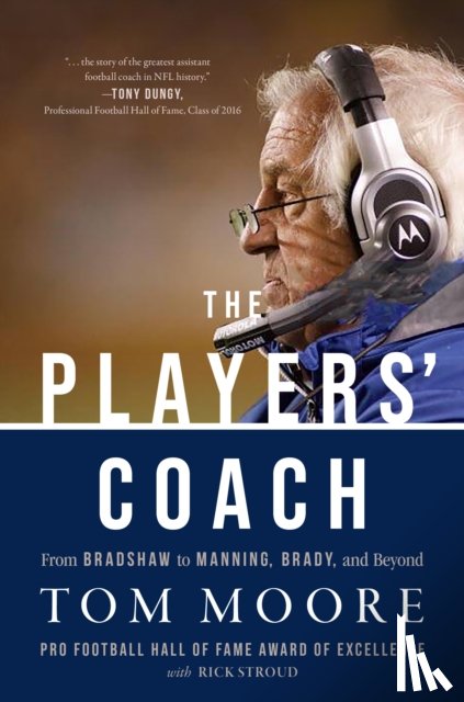 Moore, Tom - The Players' Coach