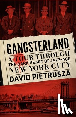 Pietrusza, David - Gangsterland