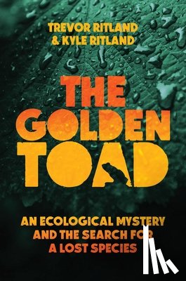 Ritland, Trevor, Ritland, Kyle - The Golden Toad