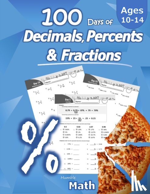 Math, Humble - Humble Math - 100 Days of Decimals, Percents & Fractions