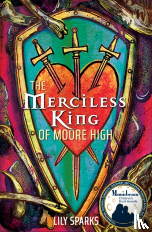 Sparks, Lily - The Merciless King of Moore High