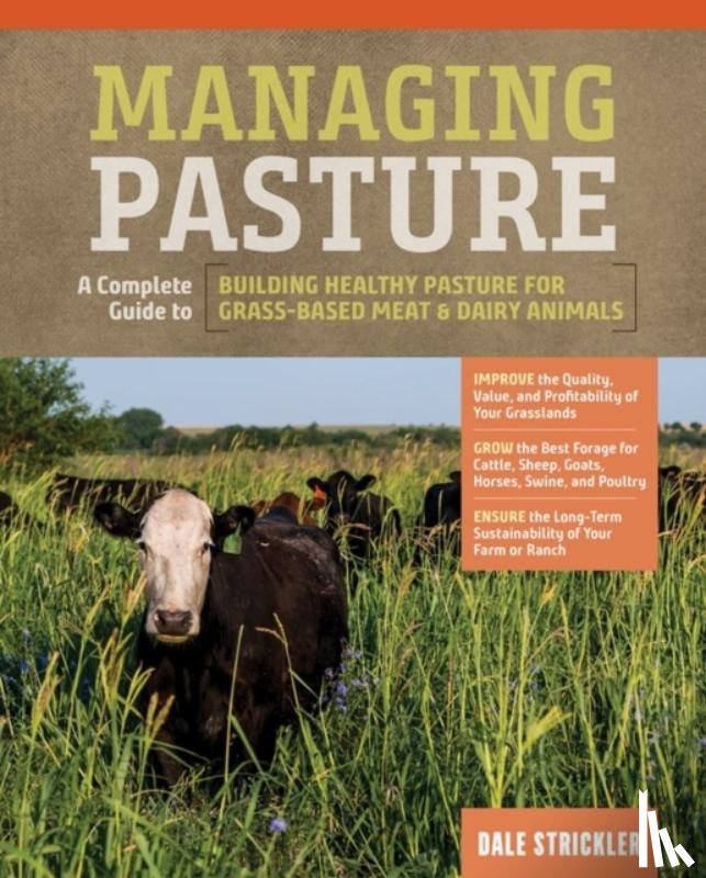 Strickler, Dale - Managing Pasture