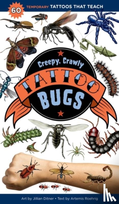 Roehrig, Artemis - Creepy, Crawly Tattoo Bugs