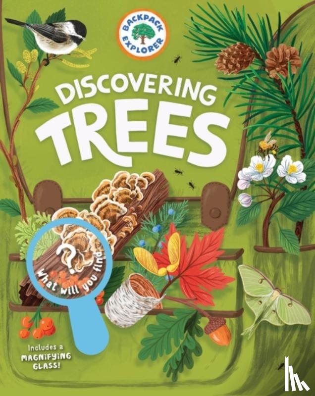 Publishing, Editors of Storey - Backpack Explorer: Discovering Trees