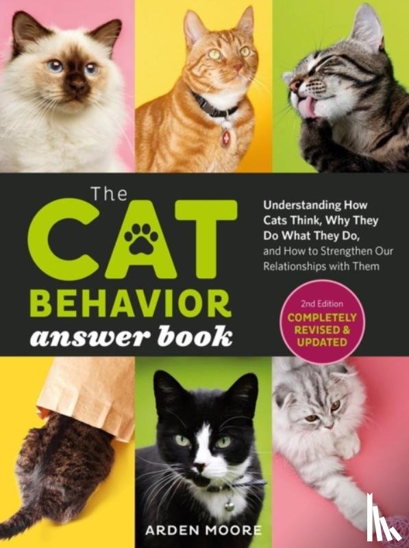 Moore, Arden - The Cat Behavior Answer Book, 2nd Edition