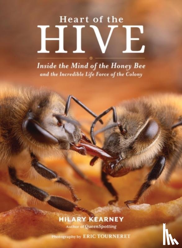 Tourneret, Eric, Kearney, Hilary - Heart of the Hive