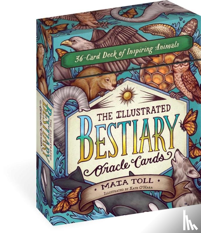 Toll, Maia - The Illustrated Bestiary Oracle Cards
