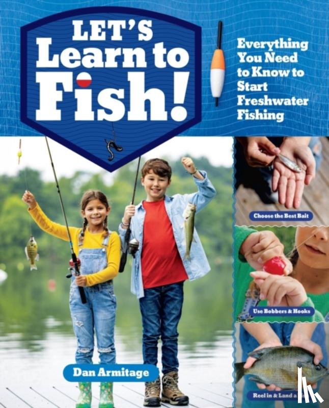 Armitage, Dan - Let's Learn to Fish!