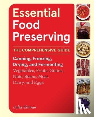 Skinner, Julia - Essential Food Preserving