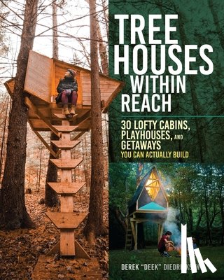 “Deek” Diedricksen, Derek - Tree Houses within Reach