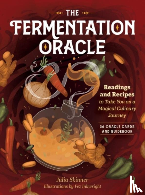 Skinner, Julia - The Fermentation Oracle