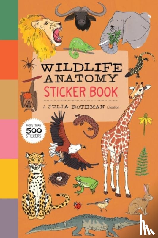 Rothman, Julia - Wildlife Anatomy Sticker Book