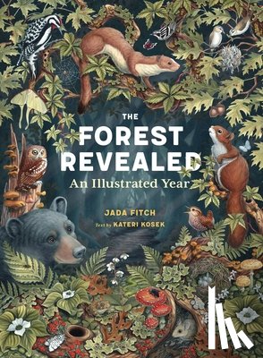 Fitch, Jada, Kosek, Kateri - The Forest Revealed