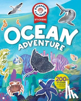 Publishing, Editors of Storey - Backpack Explorer Stickers: Ocean Adventure