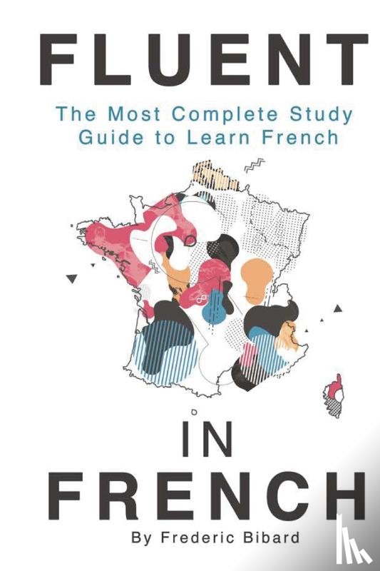 Bibard, Frederic - Fluent in French