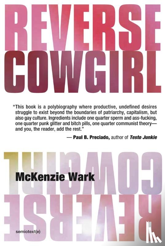 Wark, McKenzie (Associate Professor of Media Studies - Reverse Cowgirl