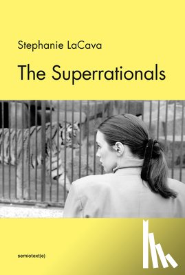 Lacava, Stephanie - The Superrationals