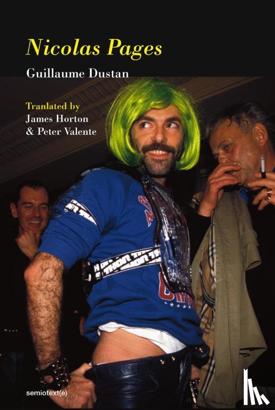 Dustan, Guillaume, Valente, Peter - Nicolas Pages