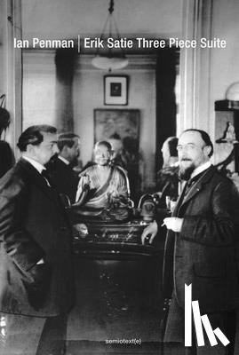 Penman, Ian - Erik Satie Three Piece Suite