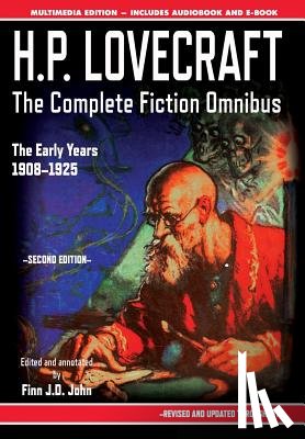 Lovecraft, H P, John, Finn J D - H.P. Lovecraft - The Complete Fiction Omnibus Collection - Second Edition