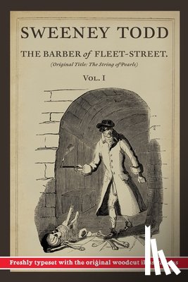John, Finn J. D. - Sweeney Todd, The Barber of Fleet-Street: Vol. I: Original title: The String of Pearls
