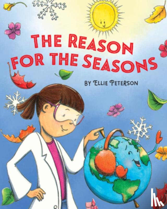 Peterson, Ellie - The Reason for the Seasons