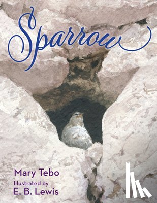 Tebo, Mary - Sparrow