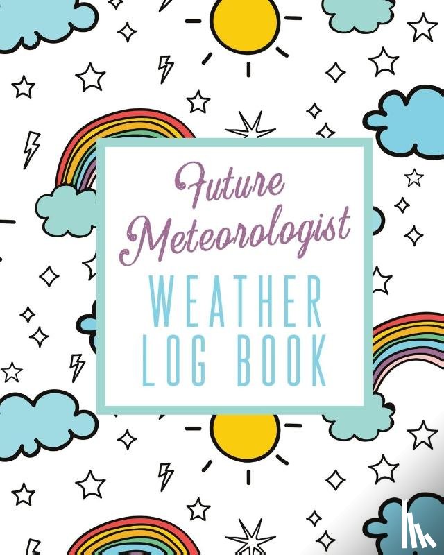Devon, Alice - Future Meteorologist Weather Log Book