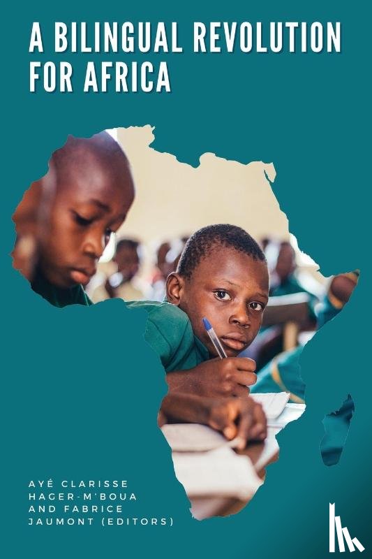  - A Bilingual Revolution for Africa