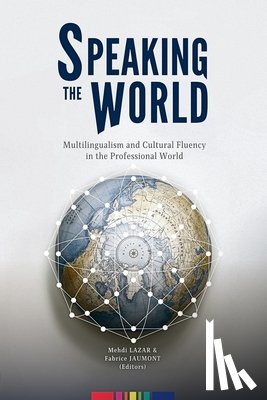  - Speaking the World