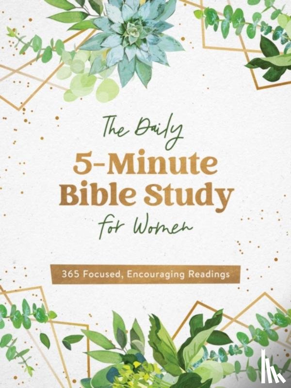 Staff, Compiled by Barbour - The Daily 5-Minute Bible Study for Women