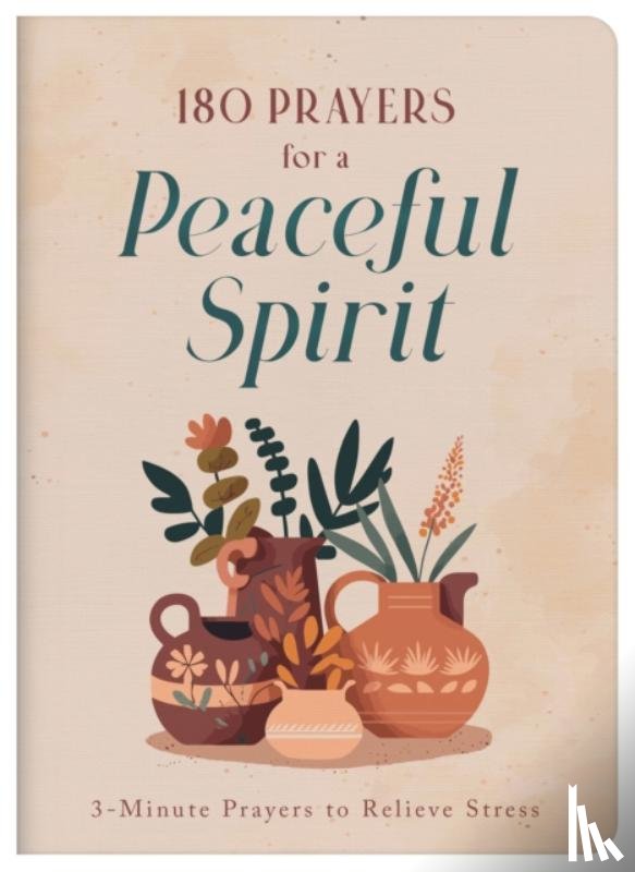 Thompson, Janice - 180 Prayers for a Peaceful Spirit