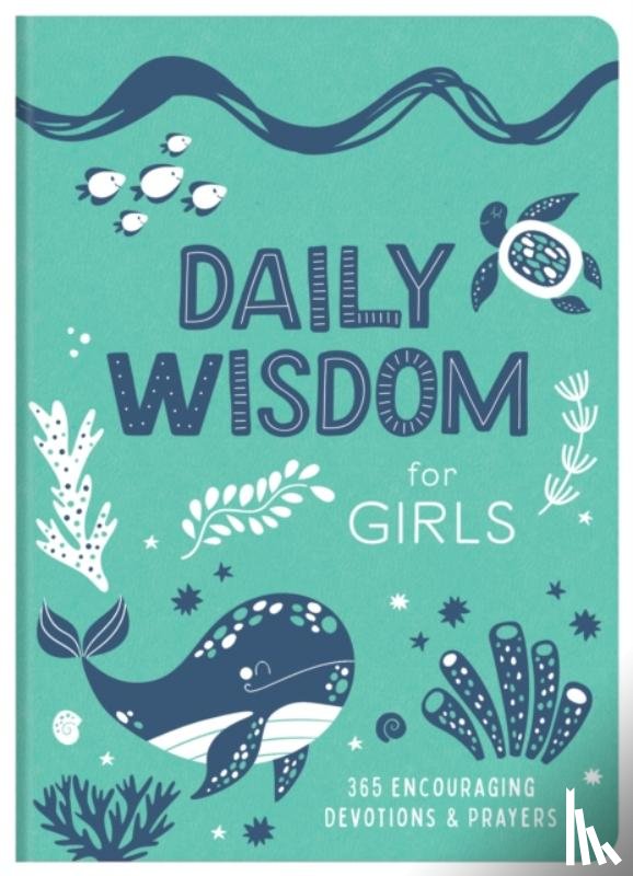 Staff, Compiled by Barbour - Daily Wisdom for Girls