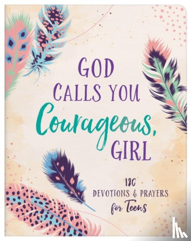 Thompson, Janice - God Calls You Courageous, Girl