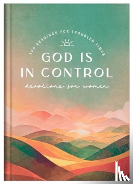 McQuade, Pamela L. - God Is in Control Devotions for Women: 100 Readings for Troubled Times