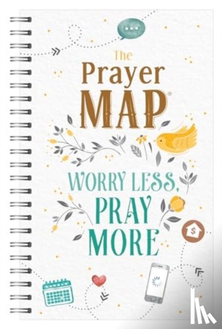 Compiled by Barbour Staff - The Prayer Map: Worry Less, Pray More