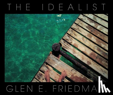 Friedman, Glen E - The Idealist