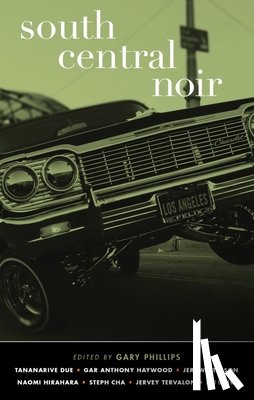 Phillips, Gary - South Central Noir