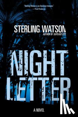 Watson, Sterling - Night Letter