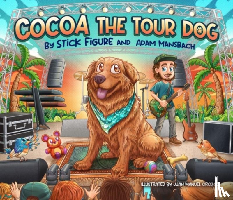 Stick Figure, Mansbach, Adam - Cocoa The Tour Dog