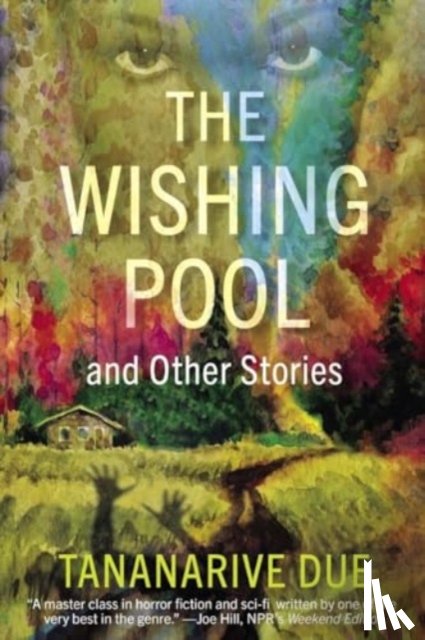 Due, Tananarive - The Wishing Pool and Other Stories