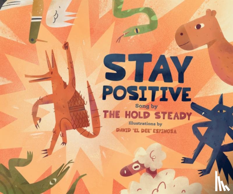 The Hold Steady - Stay Positive