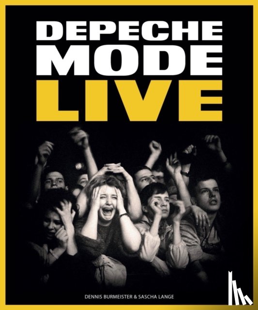 Burmeister, Dennis, Lange, Sascha - Depeche Mode: Live