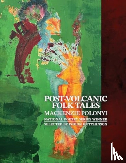 Polonyi, Mackenzie - Post-Volcanic Folk Tales