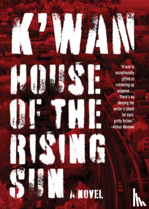 K'wan - House of the Rising Sun