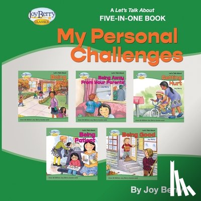 Berry, Joy - A Let's Talk About Five-in-One Book - My Personal Challenges