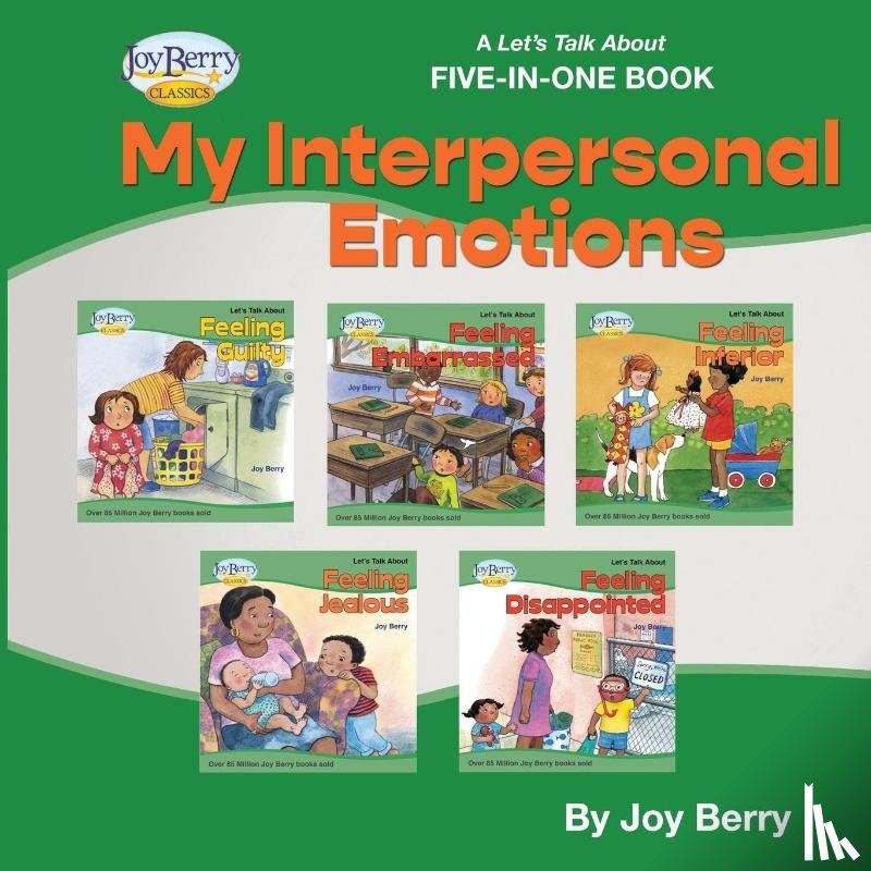 Berry, Joy - A Let's Talk About Five-in-One Book - My Interpersonal Emotions