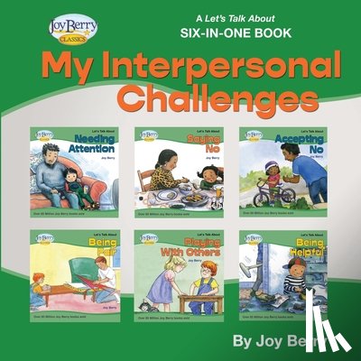 Berry, Joy - A Let's Talk About Six-in-One Book - My Interpersonal Challenges